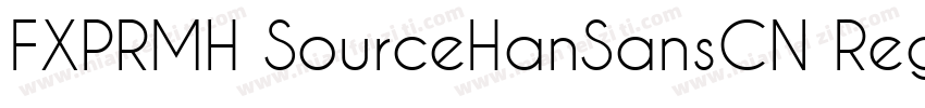FXPRMH SourceHanSansCN Regular字体字体转换